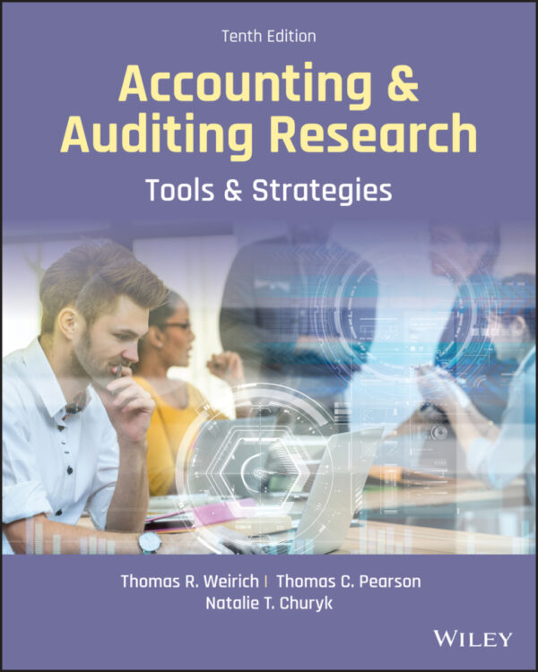 Accounting And Auditing Research: Tools And Strategies 10Thedition