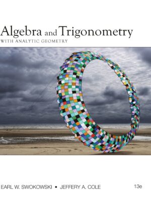 Algebra and Trigonometry with Analytic Geometry 13th Edition