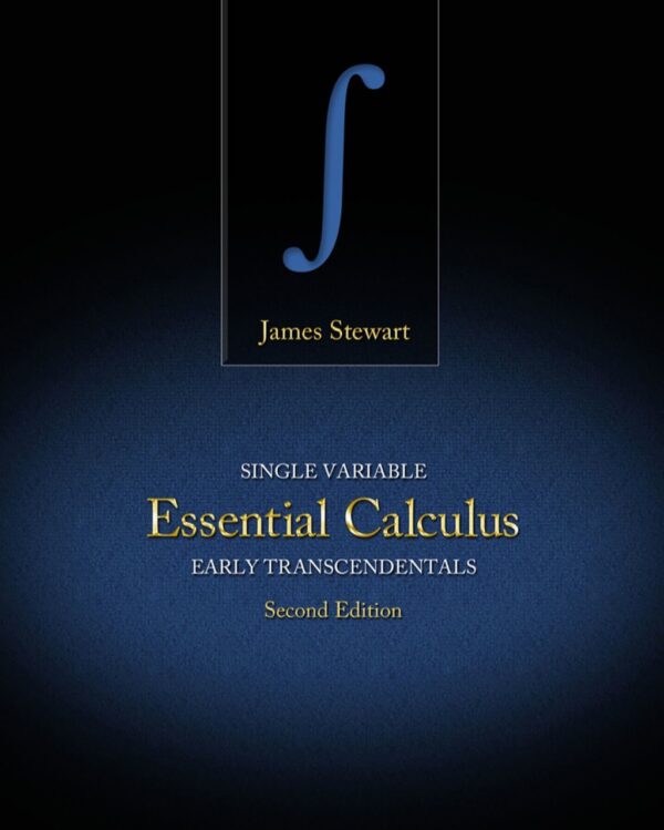 Single Variable Essential Calculus: Early Transcendentals 2Nd Edition