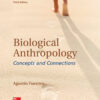 Biological Anthropology: Concepts and Connections 3rd Edition