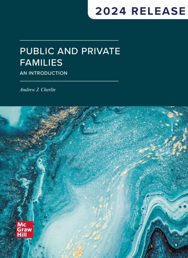 Public And Private Families: An Introduction Self Print: Evergreen Release