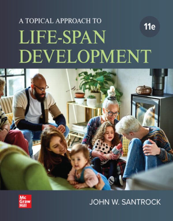 A Topical Approach To Lifespan Development 11Th Edition
