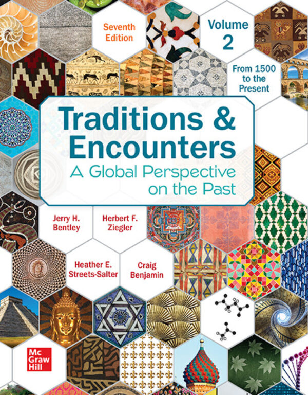 Traditions &Amp; Encounters Volume 2 From 1500 To The Present 7Th Edition