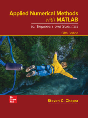 Applied Numerical Methods with MATLAB for Engineers and Scientists 5th Edition