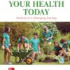 Your Health Today: Choices in a Changing Society 9thEdition