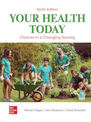 Your Health Today: Choices in a Changing Society 9thEdition
