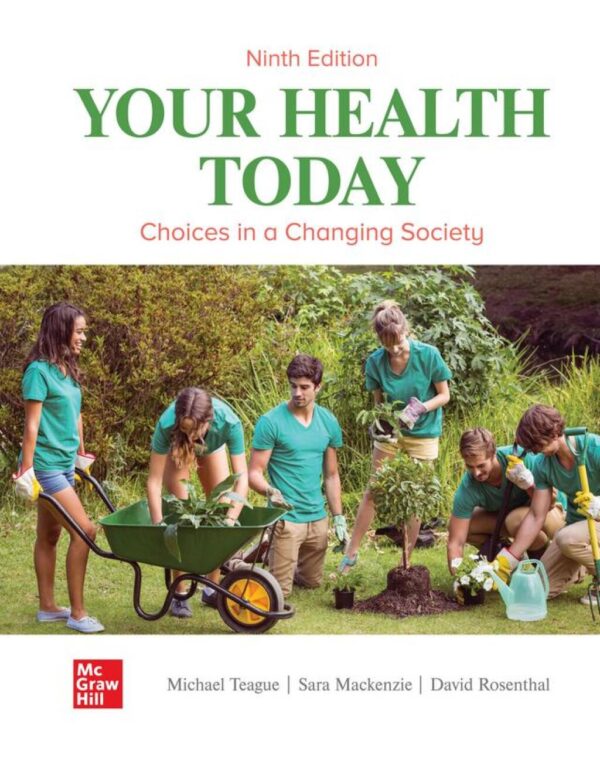 Your Health Today: Choices In A Changing Society 9Thedition