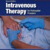 Intravenous Therapy for Prehospital Providers 2nd Edition