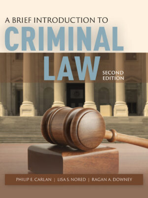 A Brief Introduction to Criminal Law 2ndEdition
