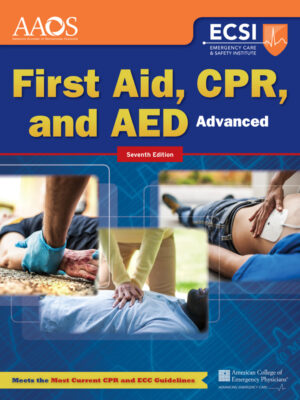 Advanced First Aid, CPR, and AED 7thEdition
