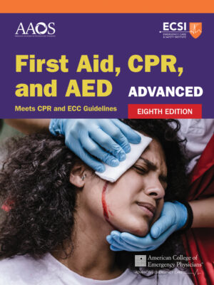 Advanced First Aid, CPR, and AED 8thEdition