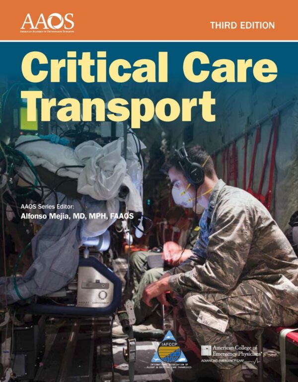 Critical Care Transport 3Rd Edition