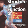 Memmler's Structure & Function of the Human Body, Enhanced Edition 12th Edition