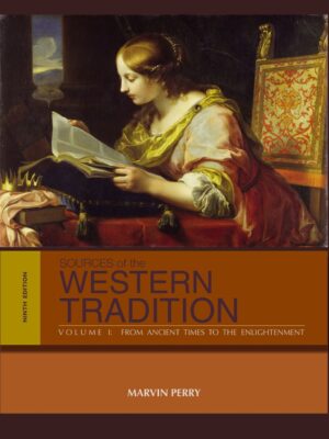 Sources of the Western Tradition 9thEdition