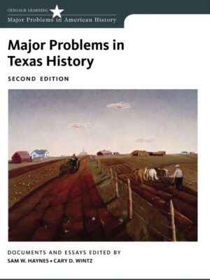 Major Problems in Texas History 2ndEdition