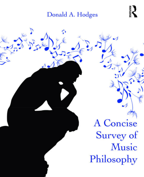 A Concise Survey Of Music Philosophy 1St Edition