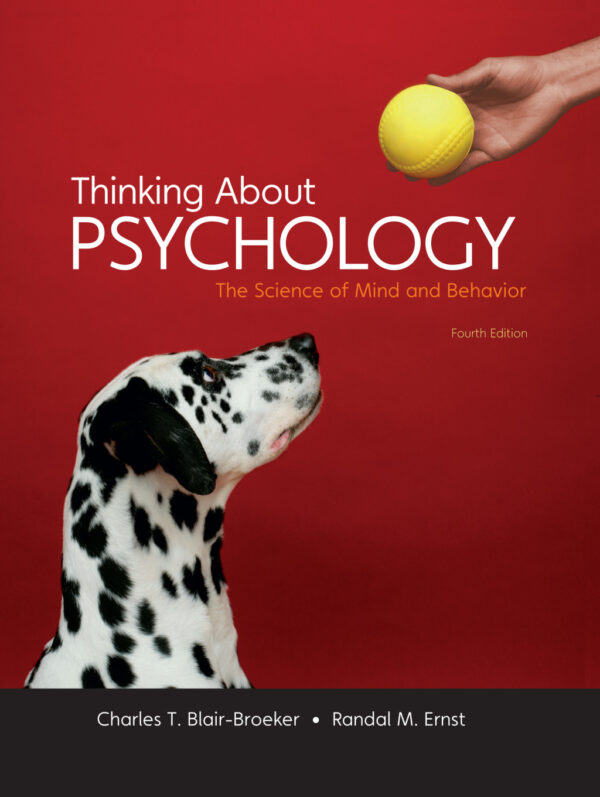 Thinking About Psychology, High School Version 4Th Edition