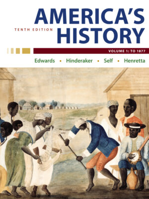 America's History, Volume 1 10thEdition