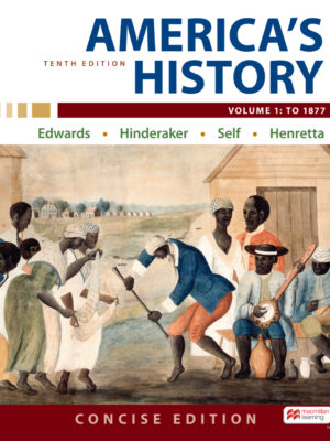 America's History: Concise Edition, Volume 1 10thEdition