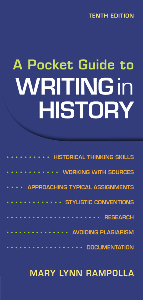 A Pocket Guide To Writing In History 10Thedition