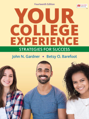 Your College Experience 14thEdition Strategies for Success