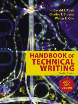 The Handbook of Technical Writing with 2020 APA Update 12thEdition