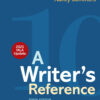 A Writer's Reference with Writing about Literature, with 2021 MLA Update 10thEdition