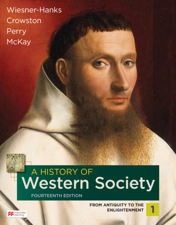A History Of Western Society, Volume 1 14Thedition