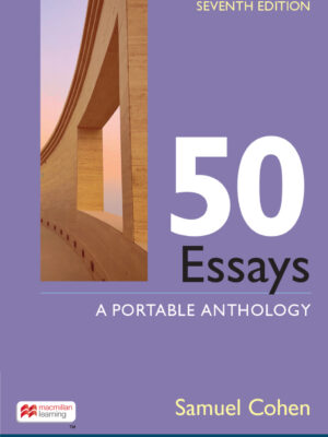 50 Essays 7thEdition A Portable Anthology
