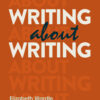 Writing about Writing 5th Edition