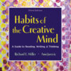 Habits of the Creative Mind 3rd Edition A Guide to Reading, Writing, and Thinking