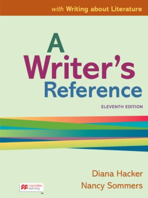 A Writer's Reference with Writing about Literature 11thEdition