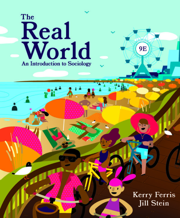 The Real World: An Introduction To Sociology 9Th Edition