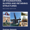 The Engineering of Foundations, Slopes and Retaining Structures 2nd Edition