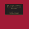 Air Traffic Control: Human Performance Factors 1st Edition