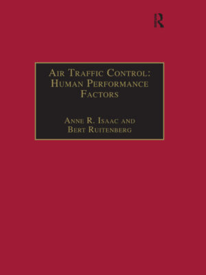 Air Traffic Control: Human Performance Factors 1st Edition