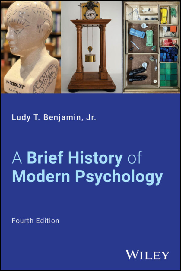 A Brief History Of Modern Psychology 4Thedition