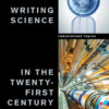 Writing Science in the Twenty-First Century