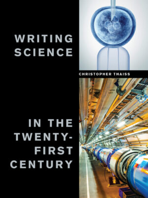 Writing Science in the Twenty-First Century