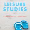 An Introduction to Leisure Studies 1st Edition Principles and Practice