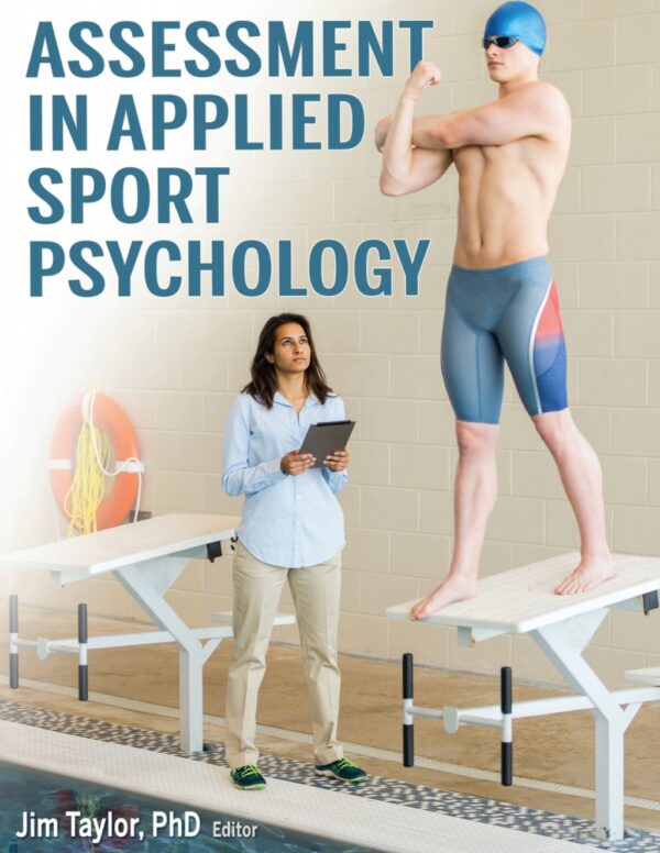 Assessment In Applied Sport Psychology