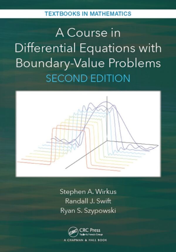 A Course In Differential Equations With Boundary Value Problems 2Nd Edition