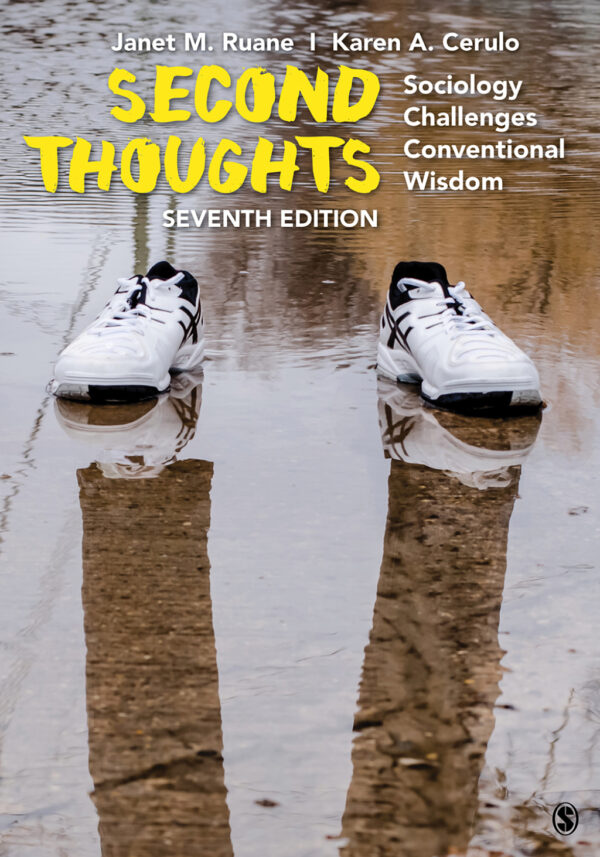 Second Thoughts - Sociology Challenges Conventional Wisdom 7Th Edition
