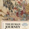The Human Journey 2ndEdition A Concise Introduction to World History, Prehistory to 1450