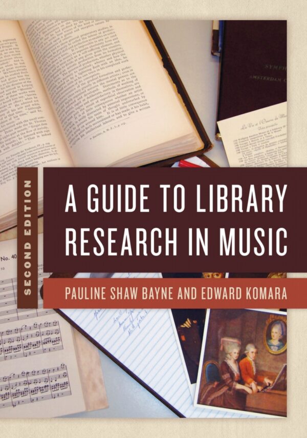 A Guide To Library Research In Music 2Nd Edition