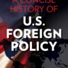 A Concise History of U.S. Foreign Policy 5thEdition