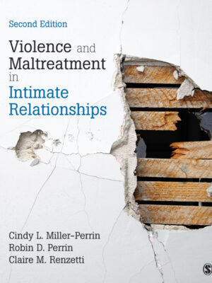Violence and Maltreatment in Intimate Relationships 2ndEdition