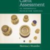 Client Assessment in Therapeutic Recreation Services 1st Edition