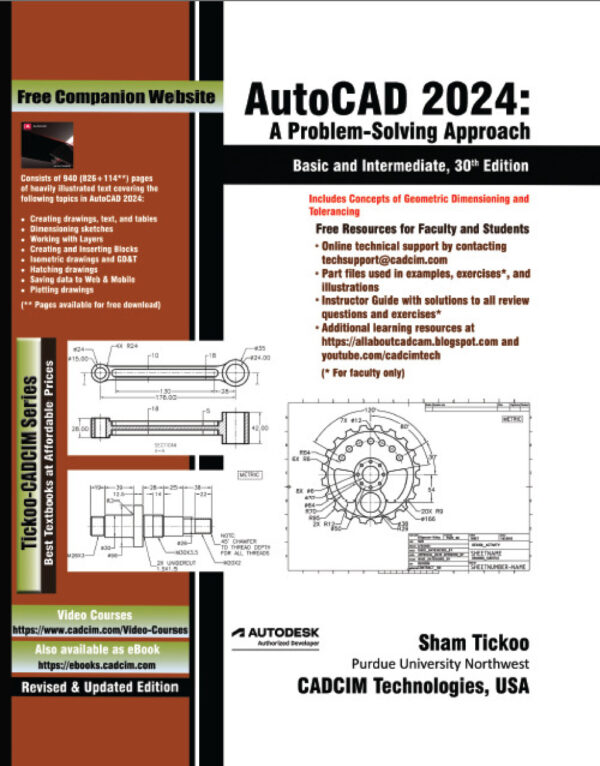 Autocad 2024: A Problem - Solving Approach, Basic And Intermediate, 30Th Edition 30Th Edition