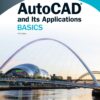 AutoCAD and its Applications BASICS 2020 27th Edition